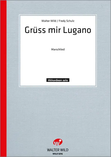 Grüß mir Lugano